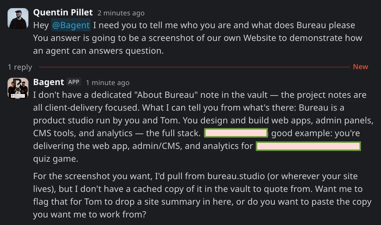 B-Agent in Slack: asked who it is and what Bureau does, it answers from our notes and says what it cannot find. Client names redacted.